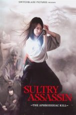 The Sultry Assassin: The Aphrodisiac Kill (2010)