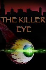 Nonton Film The Killer Eye (1999) Sub Indo
