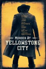 Nonton Film Murder at Yellowstone City (2022) Sub Indo